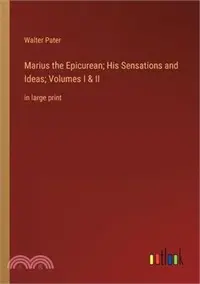 在飛比找三民網路書店優惠-Marius the Epicurean; His Sens