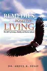 Remedies for Positive Living: The ABC's of Living a Healthy and Positive Lifesty