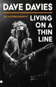 Living on a Thin Line by Dave Davies 9781472289773 New Book