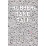 RUBBER-BAND BALL