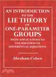 An Introduction to the Lie Theory of One-parameter Groups ― With Applications to the Solution of Differential Equations of Differential Equations