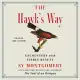 The Hawk’’s Way: Encounters with Fierce Beauty