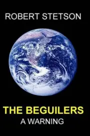 The Beguilers: a Warning by Robert Stetson (English) Paperback Book