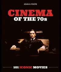 在飛比找誠品線上優惠-Cinema of the 70s: 101 Iconic 