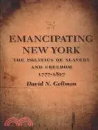 在飛比找三民網路書店優惠-Emancipating New York: The Pol