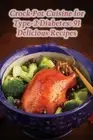 Gooey Crust Pizza Joint Crock Pot Cuisine for Type-2 Diabetes (Paperback)