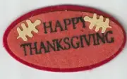 Happy Thanksgiving - oval Embroidered Iron on/Sew on patch (P37)