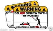 DON'T SCREW WITH MY HOMIES! funny 4 pack stickers