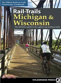 在飛比找三民網路書店優惠-Rail-trails Michigan and Wisco