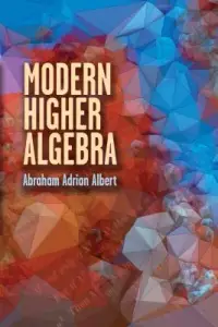 在飛比找博客來優惠-Modern Higher Algebra
