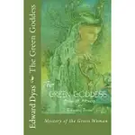 THE GREEN GODDESS: MYSTERY OF THE GREEN WOMAN