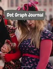Dot Graph Journal: Best Dot Grid Journal - Dotted Notebook Paper Letter Size | Bullet Dot Grid Graphing Pad Journal With No Page Numbers For Drawing & ... 11 inches) - Premium Painting Cover (Vol.13)
