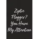 ZIPTIE FLOGGER? YOU HAVE MY ATTENTION: BDSM, KINK, AND FETISH SCENE REFLECTION AND GROWTH LOG
