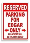 Personalized Parking Sign Wall Decal Metal Sign No Parking Customized for EDGAR