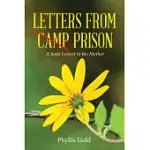 LETTERS FROM CAMP PRISON: A SON’S LETTERS TO HIS MOTHER