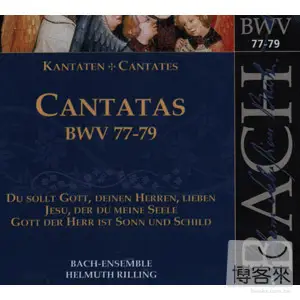 Johann Sebastian Bach : Cantatas Vol.25 (BWV 77/78/79)