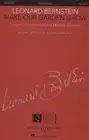 Make Our Garden Grow: Original Version from the Musical Candide by Leonard Berns