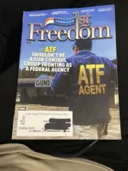America's 1st Freedom July 2022 ATF Shouldn’t Be Gun-Control Group