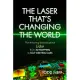 The Laser That’s Changing the World: The Amazing Stories Behind Lidar, from 3D Mapping to Self-Driving Cars