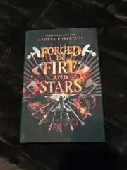 Loresmith Ser.: Forged in Fire and Stars by Andrea Robertson (2020, Hardcover)