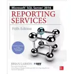 MICROSOFT SQL SERVER 2016 REPORTING SERVICES