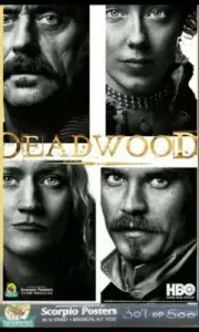 307 of 500 DEADWOOD Poster Scorpio Limited Edition New Sealed HBO TV Rare (L)