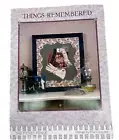 “Things Remembered" Quilt Pattern By The Picket Fence Wall Hanging