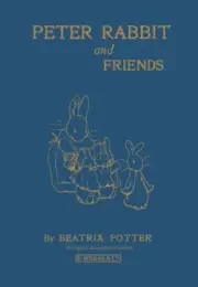 Peter Rabbit and Friends (Peter Rabbit) by Potter, Beatrix