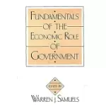 FUNDAMENTALS OF THE ECONOMIC ROLE OF GOVERNMENT