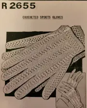 R 2655 Vintage GLOVES Pattern to Crochet (Reproduction) S-M-L