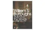 Rub Out the Words by William S. Burroughs