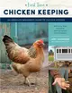 First Time Chicken Keeping：An Absolute Beginner's Guide to Keeping Chickens