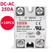10PCS Solid State Relay SSR-25DA 3-32V DC 25A Protective DC to AC SSR
