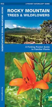 Rocky Mountain Trees & Wildflowers - Food Foraging Guide Bug Out Bag Kit Book