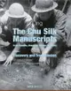 The Chu Silk Manuscripts from Zidanku, Changsha Hunan Province Volume I: Discovery and Transmission