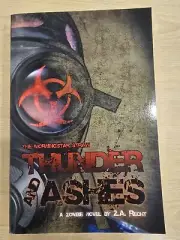 Thunder and Ashes (the Morningstar Strain) by Z. A. Recht (2008, TPB)