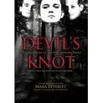 DEVIL’S KNOT: THE TRUE STORY OF THE WEST MEMPHIS THREE
