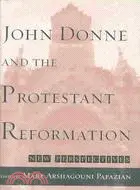 在飛比找三民網路書店優惠-John Donne and the Protestant 