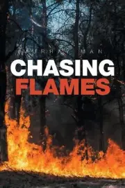 Chasing Flames by Murray Man (English) Paperback Book
