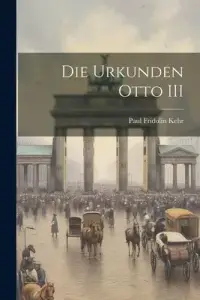 在飛比找博客來優惠-Die Urkunden Otto III