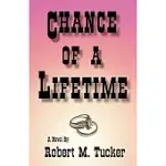 CHANCE OF A LIFETIME