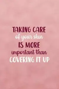 在飛比找博客來優惠-Taking Care Of Your Skin Is Mo