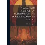 A ZIMSHIAN VERSION OF PORTIONS OF THE BOOK OF COMMON PRAYER