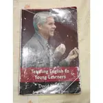 TEACHING ENGLISH TO YOUNG LEARNERS 大學用書