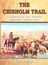 在飛比找三民網路書店優惠-The Chisholm Trail ― A History