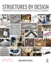 在飛比找三民網路書店優惠-Structures by Design：Thinking,
