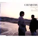 (二手CD) CHEMISTY-POINT OF NO RETURN 化學超男子夢想起飛混音單曲