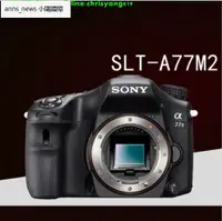 在飛比找露天拍賣優惠-Sony/索尼單電數碼相機SLT-A77 II A77M2 