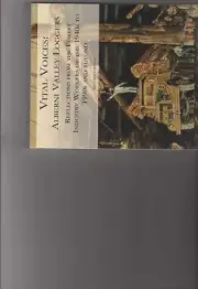 Vital Voices: Alberni Valley Loggers.Logging,Hayes,Climax Locomotive.
