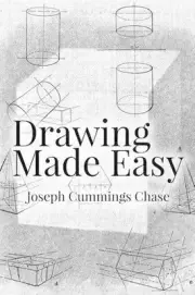 Drawing Made Easy by Joseph Cummings Chase (English) Paperback Book
